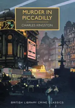 Murder in Piccadilly, Paperback/Charles Kingston