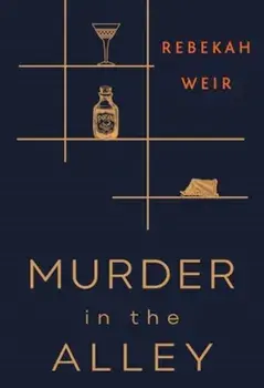 Murder in the Alley, Paperback/Rebekah Weir