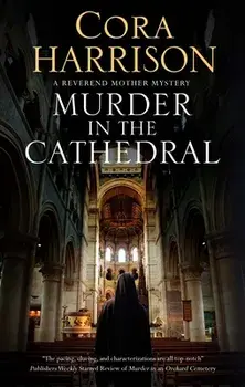 Murder in the Cathedral. Main, Hardback/Cora Harrison