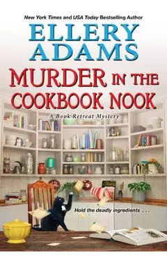 Murder in the Cookbook Nook: A Southern Culinary Cozy Mystery for Book Lovers - Ellery Adams
