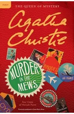 Murder in the Mews: Four Cases of Hercule Poirot - Agatha Christie