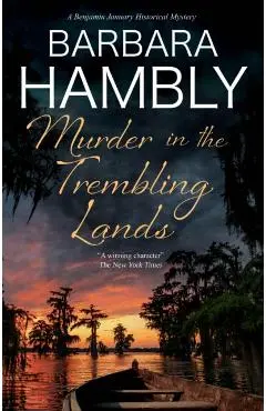 Murder in the Trembling Lands - Barbara Hambly