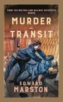 Murder in Transit/Edward Marston