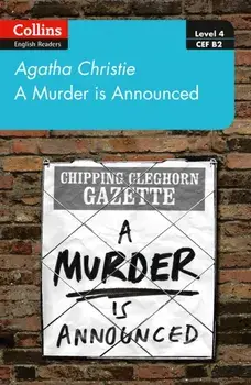 murder is announced. Level 4 - Upper- Intermediate (B2), Paperback/Agatha Christie
