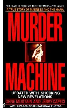 Murder Machine - Gene Mustain