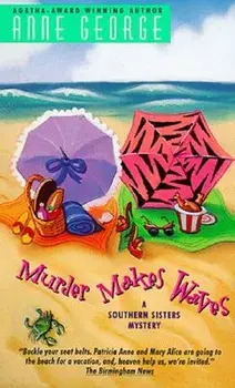 Murder Makes Waves/Anne George