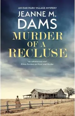 Murder of a Recluse - Jeanne M. Dams