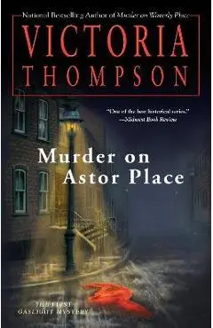 Murder on Astor Place: A Gaslight Mystery - Victoria Thompson