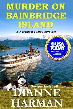 Murder on Bainbridge Island, Paperback/Dianne Harman