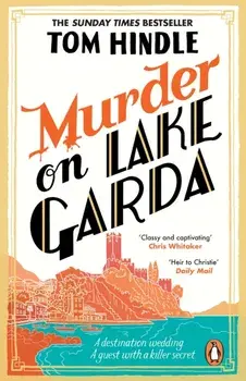 Murder on Lake Garda, Paperback/Tom Hindle