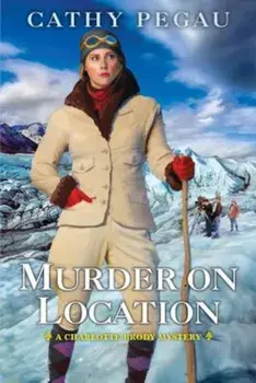 Murder on Location, Paperback/Cathy Pegau