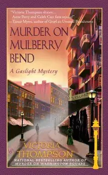 Murder on Mulberry Bend/Victoria Thompson