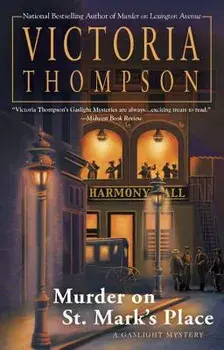 Murder on St. Mark's Place: A Gaslight Mystery, Paperback/Victoria Thompson