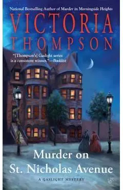 Murder on St. Nicholas Avenue - Victoria Thompson