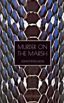 Murder on the Marsh, Paperback/John Ferguson