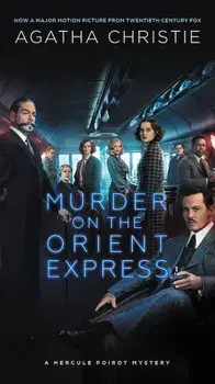 Murder on the Orient Express: A Hercule Poirot Mystery, Paperback/Agatha Christie