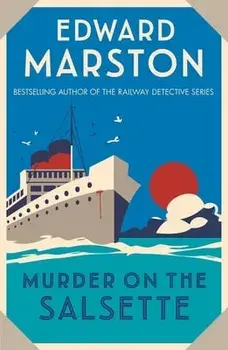 Murder on the Salsette. A captivating Edwardian mystery from the bestselling author, Paperback/Edward (Author) Marston