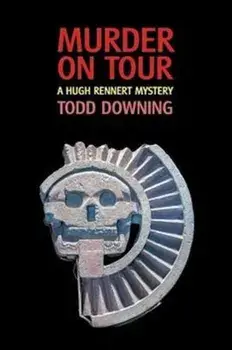 Murder on Tour (a Hugh Rennert Mystery), Paperback/Todd Downing