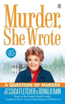 Murder, She Wrote: A Question of Murder/Jessica Fletcher