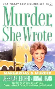 Murder, She Wrote: Margaritas & Murder/Jessica Fletcher