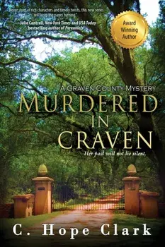 Murdered in Craven, Paperback/C. Hope Clark