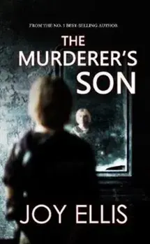 Murderer's Son, Paperback/Joy Ellis