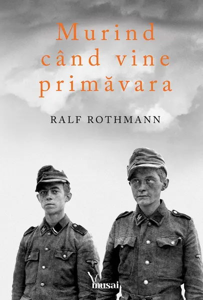 Murind când vine primăvara - Ralf Rothmann