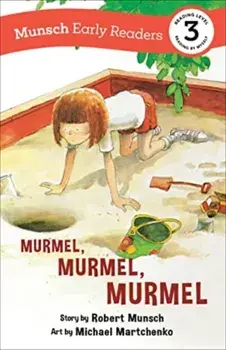Murmel, Murmel, Murmel Early Reader. Adapted ed, Paperback/Robert Munsch