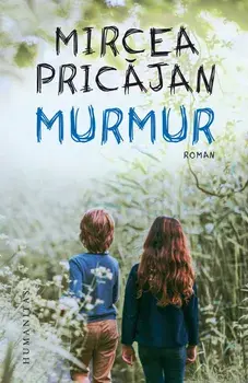 Murmur/Mircea Pricajan