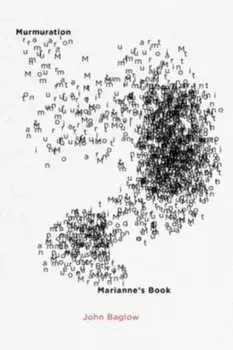 Murmuration. Marianne's Book, Paperback/John Baglow
