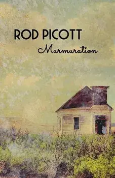 Murmuration, Paperback/Rod Picott