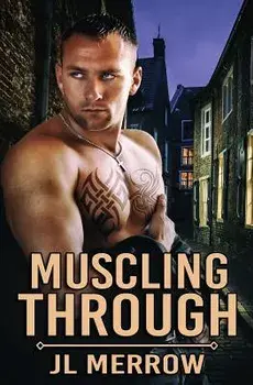 Muscling Through/Jl Merrow