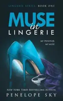 Muse in Lingerie, Paperback/Penelope Sky
