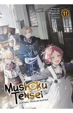 Mushoku Tensei: Jobless Reincarnation (Light Novel) Vol. 11 - Rifujin Na Magonote
