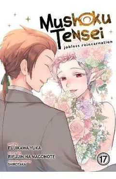 Mushoku Tensei: Jobless Reincarnation (Manga) Vol. 17 - Rifujin Na Magonote