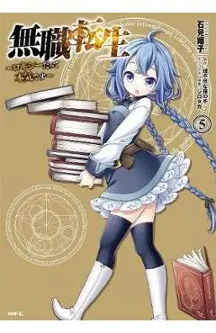 Mushoku Tensei: Roxy Gets Serious Vol. 5 - Rifujin Na Magonote