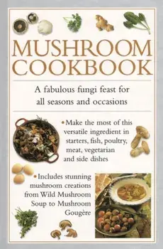 Mushroom Cookbook, Hardback/Valerie Ferguson