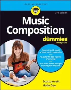 Music Composition For Dummies. 3 ed, Paperback/Holly Day