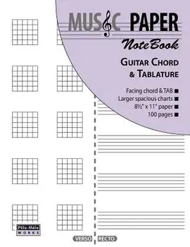Music Paper Notebook - Guitar Chord & Tablature, Paperback/Ashkan Mashhour