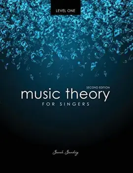 Music Theory for Singers Level 1, Paperback/Sandvig