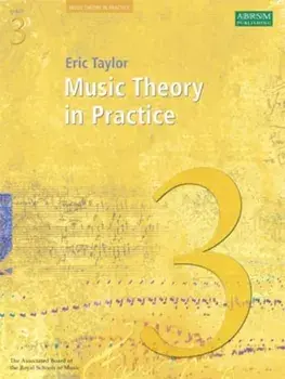 Music Theory in Practice, Grade 3, Sheet Map/Eric Taylor