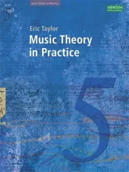Music Theory in Practice, Grade 5, Sheet Map/Eric Taylor