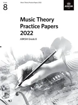 Music Theory Practice Papers 2022, ABRSM Grade 8, Sheet Map/***