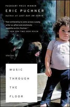 Music Through the Floor, Paperback/Puchner