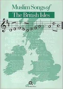 Muslim Songs of the British Isles. Arranged for Schools, Paperback/***