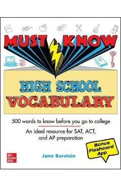 Must Know High School Vocabulary - Jane R. Burstein