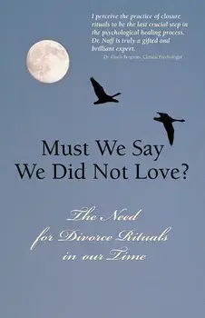 Must We Say We Did Not Love?, Paperback/Monza Naff