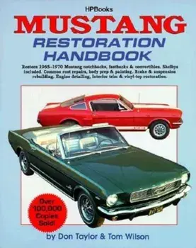 Mustang Restoration Handbook, Paperback/Don Taylor