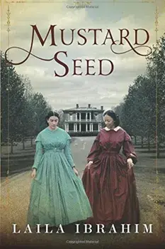 Mustard Seed, Paperback/Laila Ibrahim