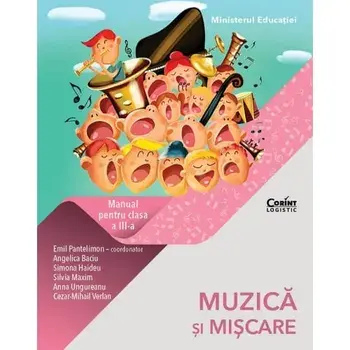 Muzica si miscare. Manual pentru clasa a III-a/***